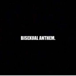 Album cover of Bisexual Anthem