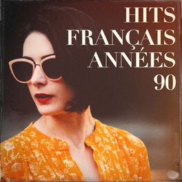 Album cover of Hits français années 90