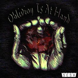 Album cover of Oblivion Is at Hand