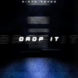 Album cover of Drop It