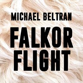 Album cover of Falkor Flight (The Neverending Story) [Bastian's Happy Flight]