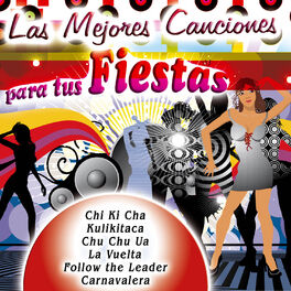 Album cover of Las Mejores Canciones para Tus Fiestas