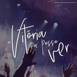Album cover of A Vitória Eu Posso Ver (Ao Vivo)