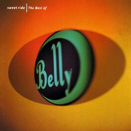 Album cover of Sweet Ride - Best of Belly