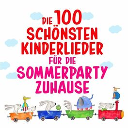 Album cover of Die 100 schönsten Kinderlieder für die Sommerparty zuhause