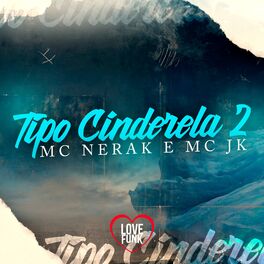 Album cover of Tipo a Cinderela, Pt. 2