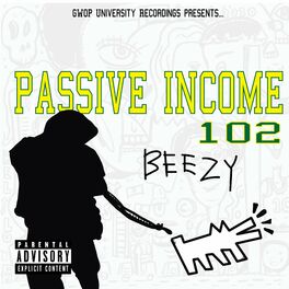 Album cover of Passive Income 102