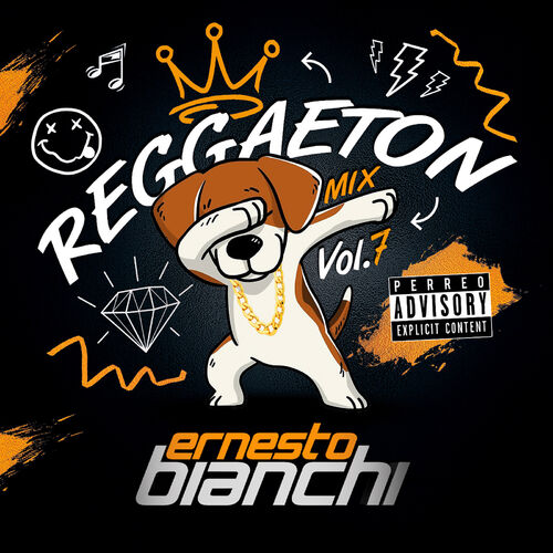 risiko hjort Dårligt humør Ernesto Bianchi - Reggaeton Mix, Vol.7: lyrics and songs | Deezer