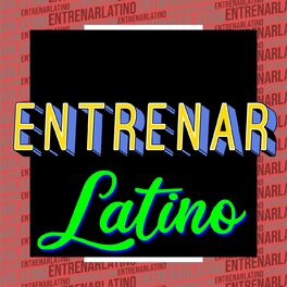 Album cover of Entrenar Latino