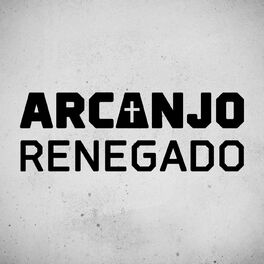 Album cover of Arcanjo Renegado 2
