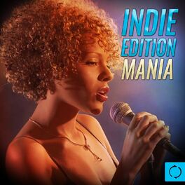 Album cover of Indie Edition Mania