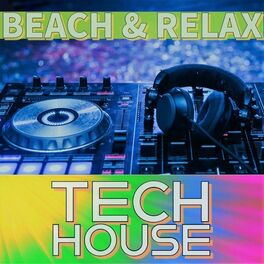 Album cover of Tech House (Beach & Relax)