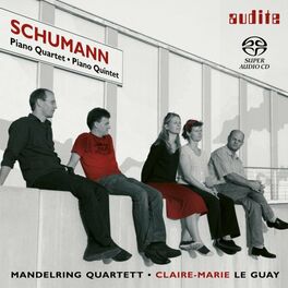 Album cover of Robert Schumann: Piano Quartet, Op. 47 & Piano Quintet, Op. 44