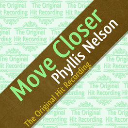 Album cover of The Original Hit Recording - Move Closer