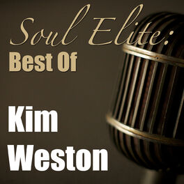 Album cover of Soul Elite: Best Of Kim Weston