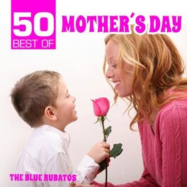 Album cover of 50 Best of Mother's Day