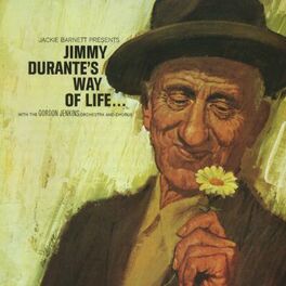 Album cover of Jimmy' Durante's Way Of Life