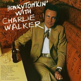 Album cover of Honky Tonkin' with Charlie Walker