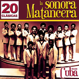 Album cover of La Sonora Matancera Desde Cuba. 20 Clásicas