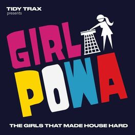 Album cover of Tidy Trax presents Girl Powa