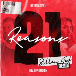 Album cover of 21 Reasons (feat. Ella Henderson) (Billen Ted Remix)