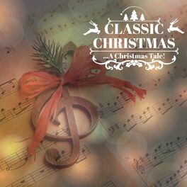 Album cover of Classic Christmas (...A Christmas Tale!)