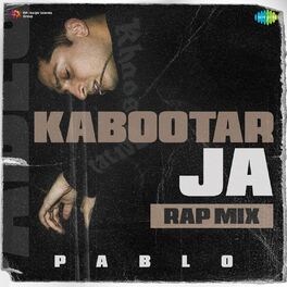 Album cover of Kabootar Ja (Rap Mix) - Single