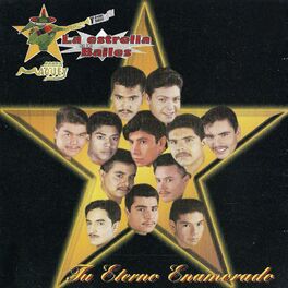 Album cover of La Estrella De Los Bailes: Tu Eterno Enamorado