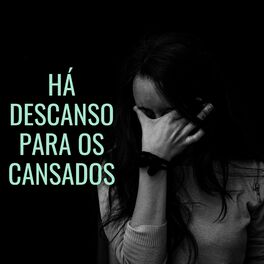 Album cover of Há Descanso para os Cansados (Ao Vivo)