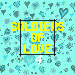 Album cover of Soldiers of Love 4