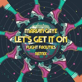 Album cover of Let's Get It On (Flight Facilities Remix)