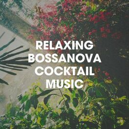 Album cover of Relaxing Bossanova Cocktail Music