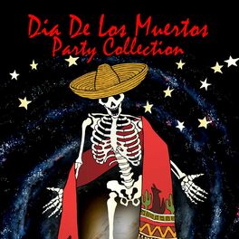 Album cover of Dia De Los Muertos Party Collection