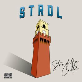 Album cover of STRADELLA CITTÀ (feat. Libe, D1MA & Chicco)