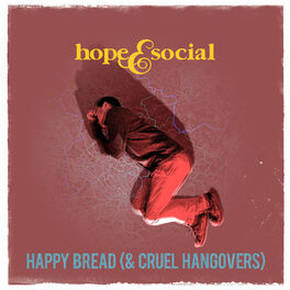 Album cover of Happy Bread (& Cruel Hangovers)