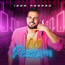 Album cover of Alô Problema