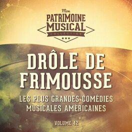 Album cover of Les plus grandes comédies musicales américaines, Vol. 42 : Drôle de frimousse
