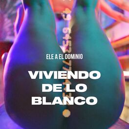 Album cover of Viviendo de lo Blanco