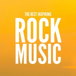 Album cover of The Best Inspiring Rock Music