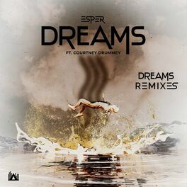 Album cover of Dreams (The Remixes)
