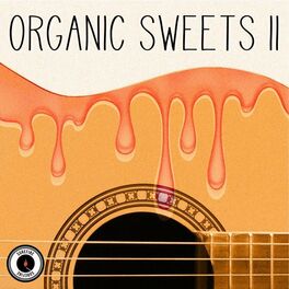 Album cover of Organic Sweets, Vol. 2