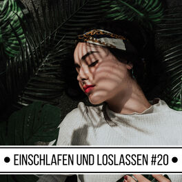 Album cover of Einschlafen und Loslassen #20