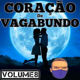 Album cover of CORAÇÃO DE VAGABUNDO, VOLUME 08