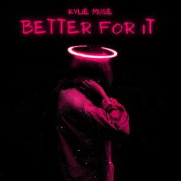 Album cover of Better For It