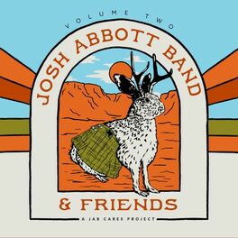 Album cover of Josh Abbott Band and Friends: , Vol. 2