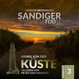 Album cover of Krimis von der Küste Teil 3 - Sandiger Tod