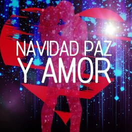 Album cover of Navidad Paz Y Amor
