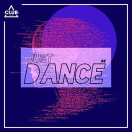 Album cover of Club Session - Just Dance #4