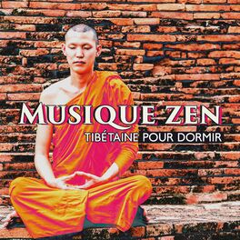 Album cover of Musique zen tibétaine pour dormir