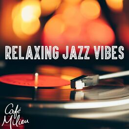 Album cover of Relaxing Jazz Vibes